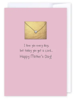 I Candy | Greeting Cards | Today You Get A Card Mum